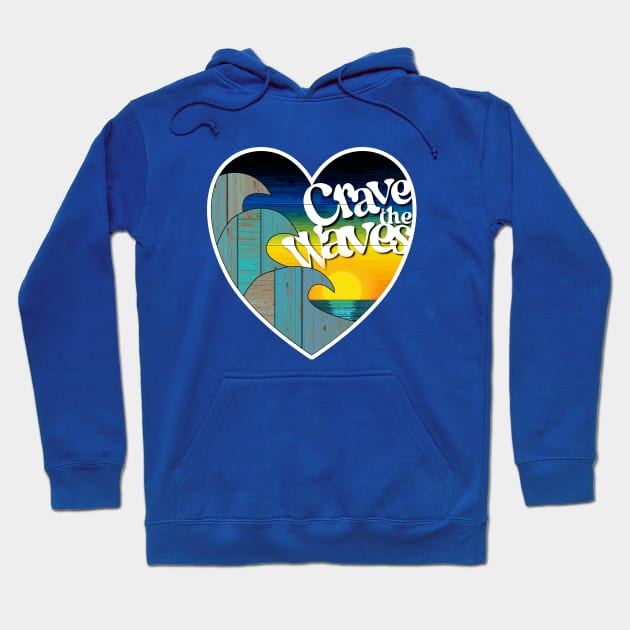 Crave the Waves Hoodie by toz-art